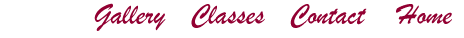 Gallery - Classes - Contact - Jan Buday